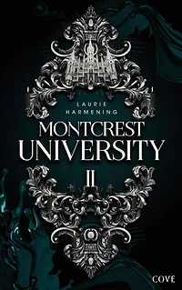 Montcrest University 2: Echoes of Damnation: Düstere Rivals to Lovers Academy Fantasy
