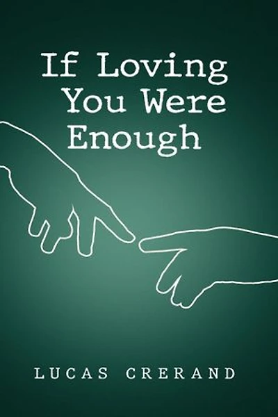 If Loving You Were Enough