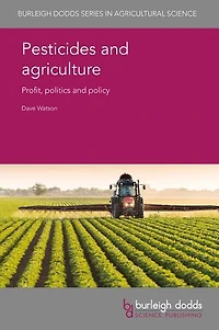 Pesticides and agriculture: Profit, politics policy