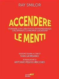 Accendere le menti: Formare con creatività e intraprendenza sviluppando la propria leadership