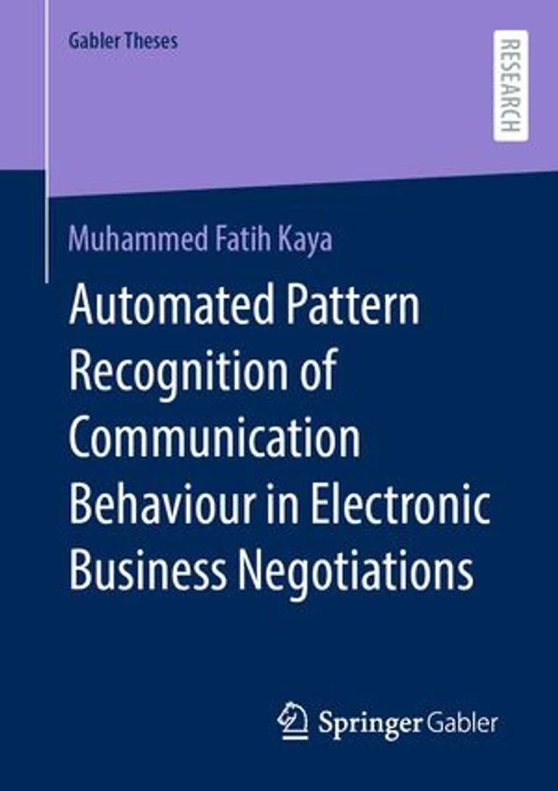 Automated Pattern Recognition of Communication Behaviour Electronic Business Negotiations