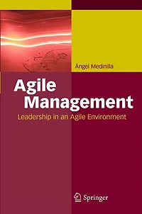 Agile Management: Leadership an Environment
