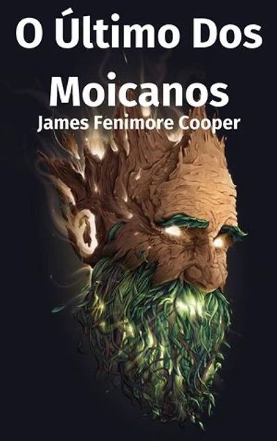 O Último Dos Moicanos