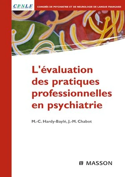 L'évaluation des pratiques professionnelles en psychiatrie