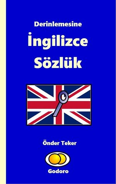 Derinlemesine İngilizce Sözlük