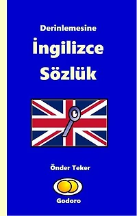 Derinlemesine İngilizce Sözlük