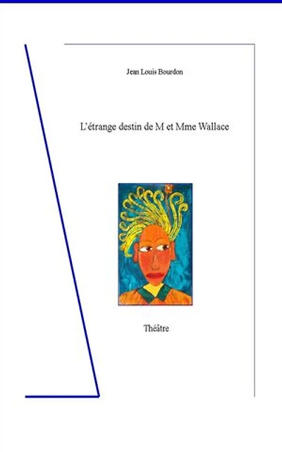 L'étrange destin de M et Mme Wallace