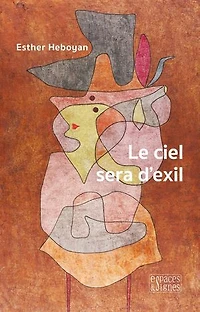 Le ciel sera d'exil