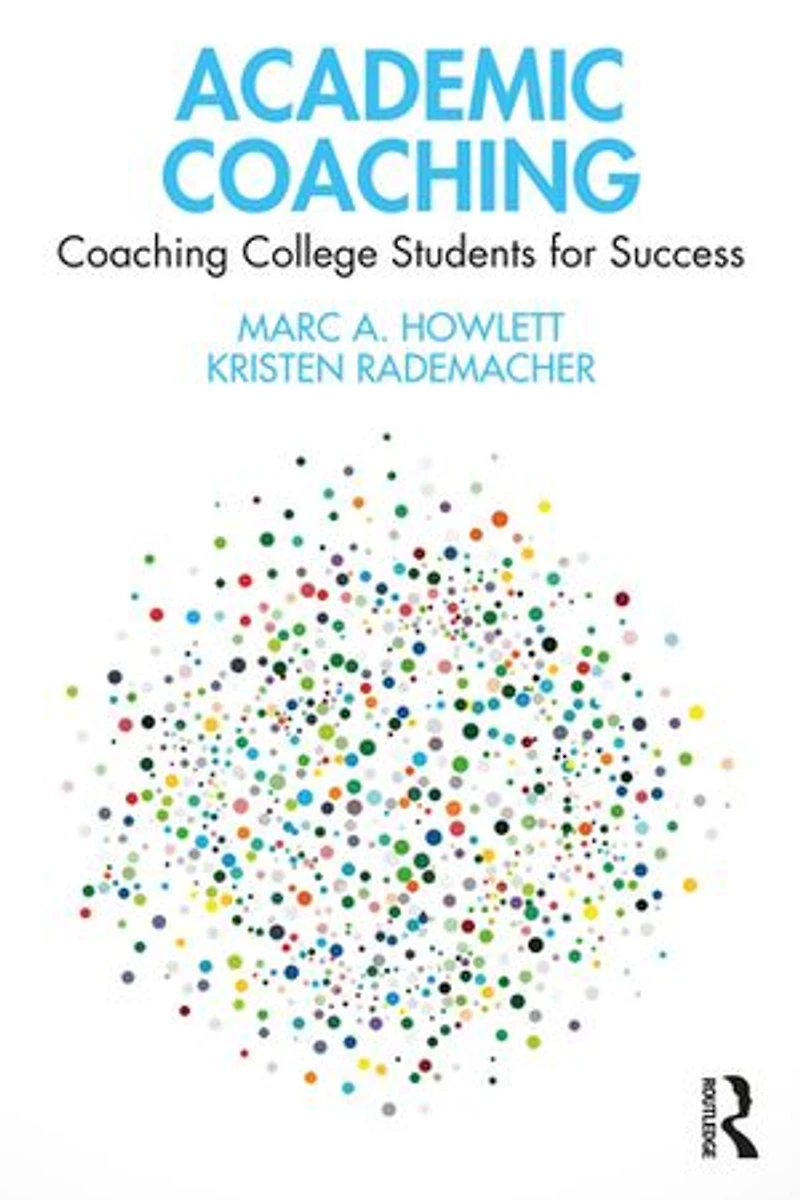 Academic Coaching: Coaching College Students for Success