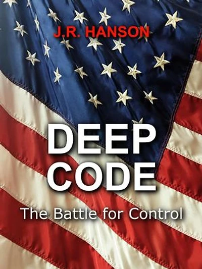 Deep Code - the Battle for Control: Futuristic Science Fiction, #1