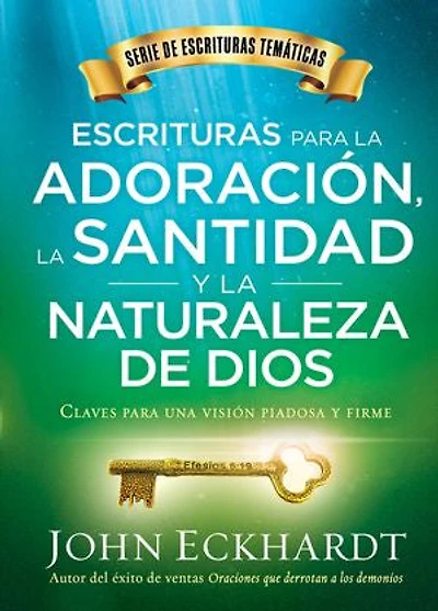 Escrituras para la adoración, santidad y naturaleza de Dios / Scriptures for Worship, Holiness, and the Nature of God