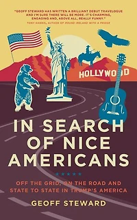 Search Of Nice Americans: Off The Grid, On Road And State To Trump's America