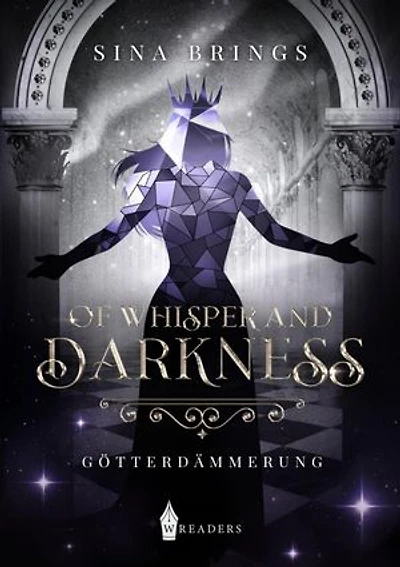 Of Whisper and Darkness: Götterdämmerung