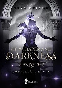 Of Whisper and Darkness: Götterdämmerung
