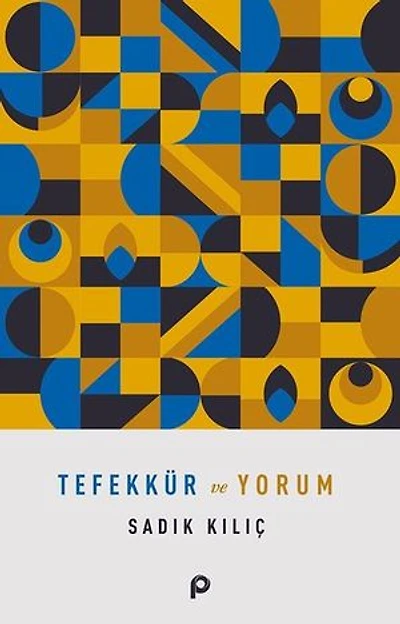 Tefekkür ve Yorum