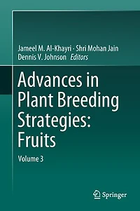 Advances Plant Breeding Strategies: Fruits: Volume 3