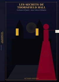 Les Secrets de Thornfield Hall