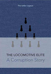 The Locomotive Elite: A Corruption Story