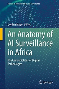 An Anatomy of AI Surveillance Africa: The Contradictions Digital Technologies