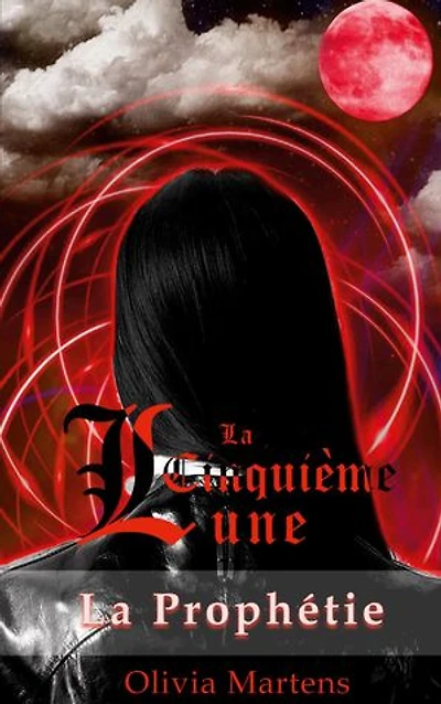 La Cinquième Lune: La Prophétie