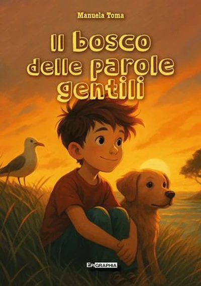 Il bosco delle parole gentili
