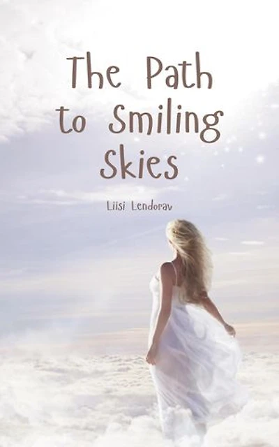 The Path to Smiling Skies