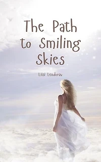 The Path to Smiling Skies