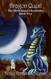 Dragon Quest: The Myth-Quest Chronicles, #2