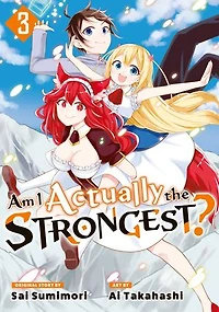 Am I Actually the Strongest