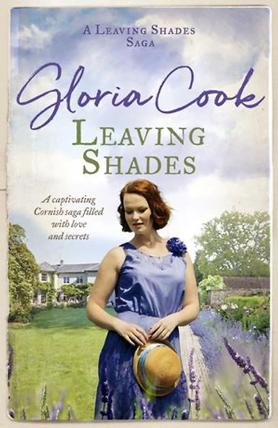 Leaving Shades: A captivating Cornish saga filled with love and secrets