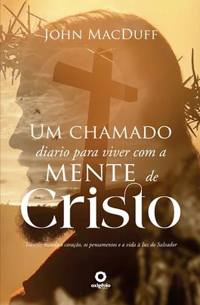 A mente de Cristo: Uma jornada espiritual com Jesus