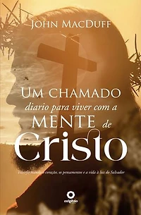 A mente de Cristo: Uma jornada espiritual com Jesus