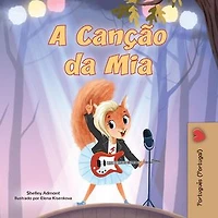 A Canção da Mia: Portuguese - Portugal Bedtime Collection