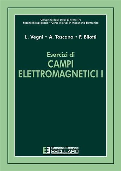 Esercizi di Campi Elettromagnetici I