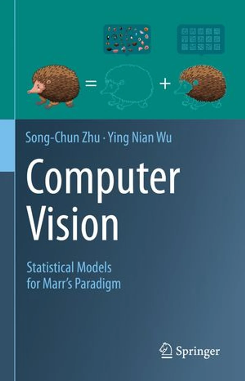 Computer Vision: Statistical Models For Marr's Paradigm