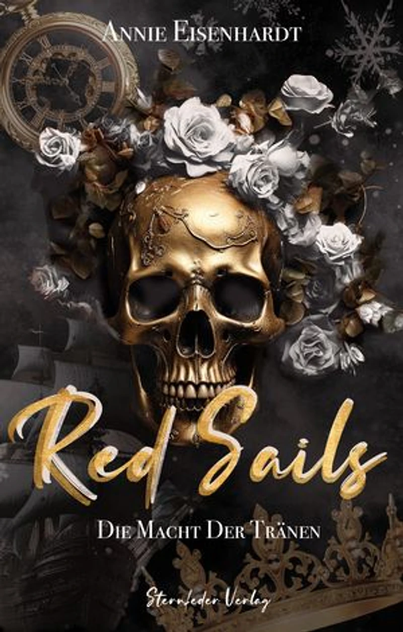 Red Sails - Die Macht der Tränen: Band 3 der spicy Piraten-Romantasy