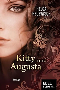 Kitty und Augusta