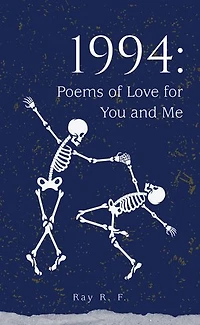 1994: Poems of Love for You and Me