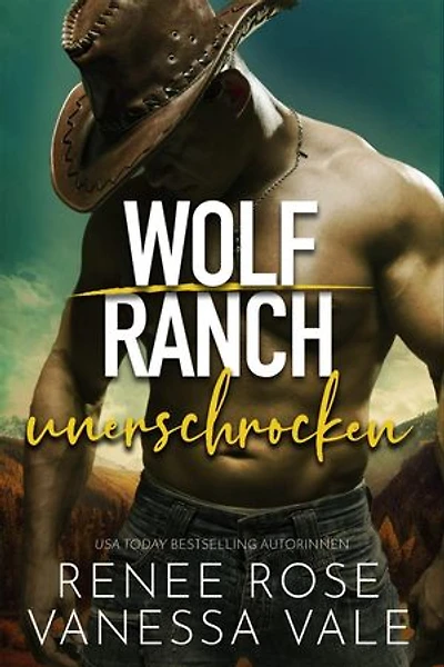 unerschrocken: Wolf Ranch (DE), #8
