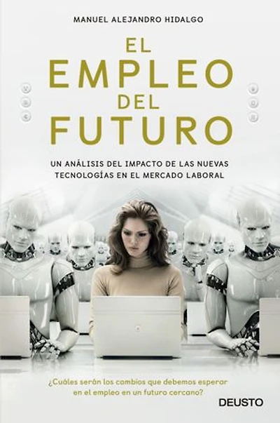 El empleo del futuro: Un análisis del impacto de las nuevas tecnologías en el mercado laboral