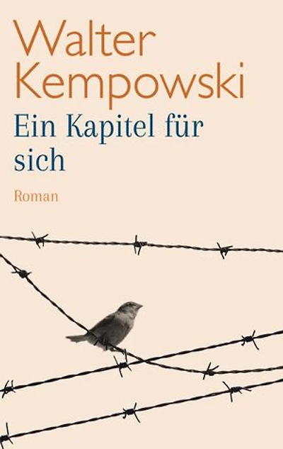 Ein Kapitel für sich: Roman