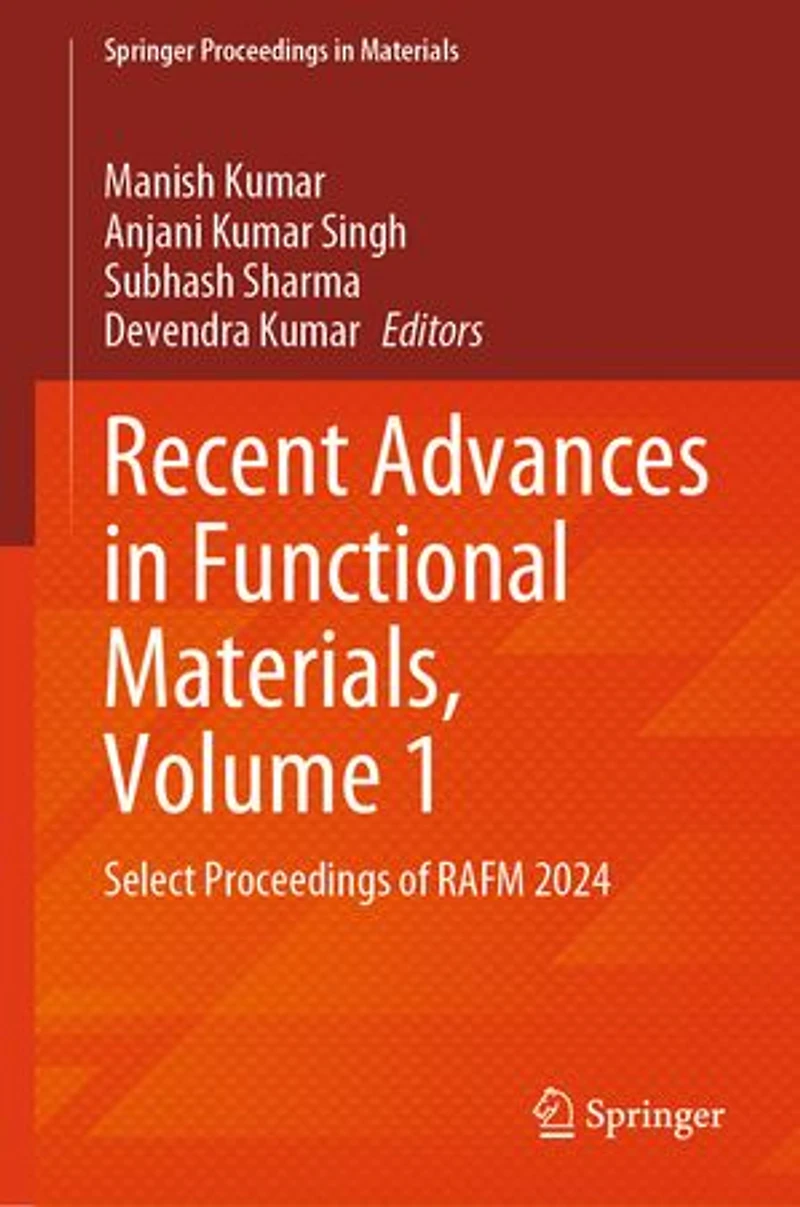Recent Advances Functional Materials, Volume 1: Select Proceedings of RAFM 2024