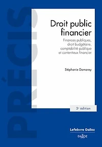 droit public financier: finances publiques, budgétaire, comptabilité publique et contentieux financier