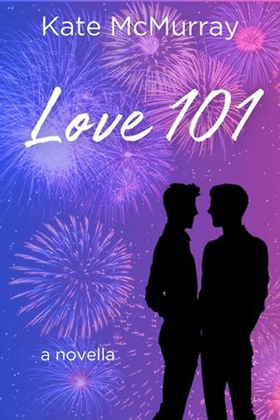 Love 101: a novella