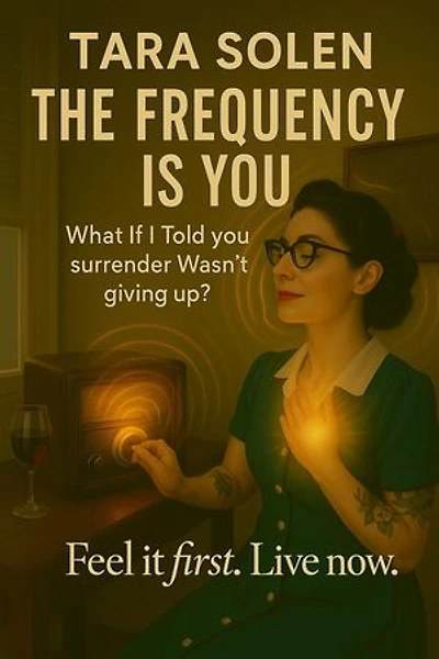 The Frequency is you- What if I told you surrender isn't giving up