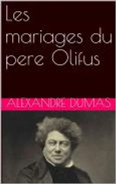 Les mariages du pere Olifus