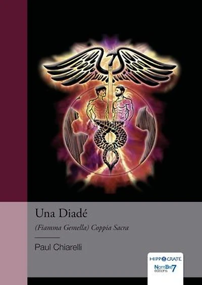 Una Diadé: (Fiamma Gemella) Coppia Sacra
