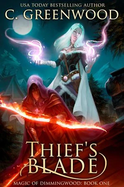 Thief's Blade: Magic of Dimmingwood