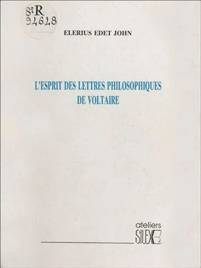 L'esprit des lettres philosphies de Voltaire