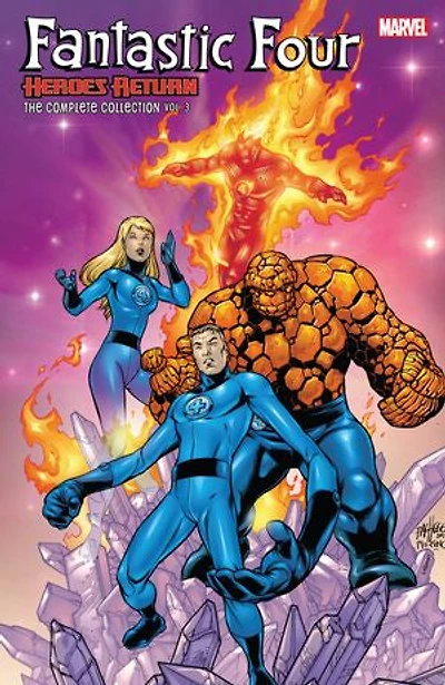 Fantastic Four: Heroes Return - The Complete Collection Vol. 3